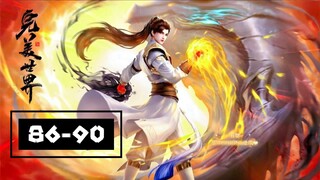 Wanmei Shijie Ep 86-90