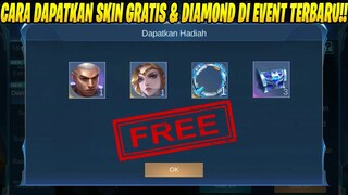 CARA DAPATKAN SKIN DAN DIAMOND DI EVENT TERBARU MOBILE LEGENDS | KLAIM PERMANEN DAN GRATIS!