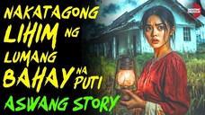 NAKATAGONG LIHIM NG LUMANG BAHAY NA PUTI | Kwentong Aswang | True Story | 12/06/2024 🎬