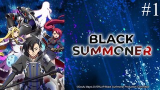 Black Summoner Episode 1