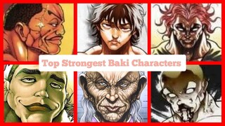 Top 10 Strongest Baki Characters