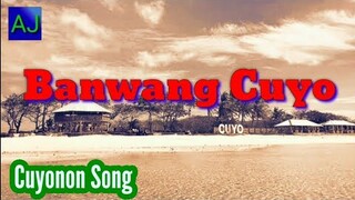 Banwang Cuyo - Richard Cabanillas (Palawan Cuyonon song cover with Lyrics)