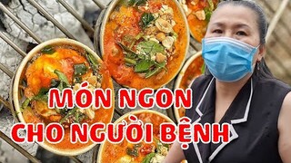 Đãi món ăn siêu ngon cho người bệnh bị kẹt ở Sài Gòn | Phong Bụi