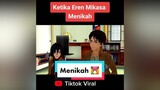 Ketika Mikasa Eren Menikah 💑 [Clannad After Story Eps. 14] aot AttackOnTitan snk shingekinokyojin fyp fypシ untukmu untukanda animasi anime parodi dubbing film animation rp trending viral mikasa eren l