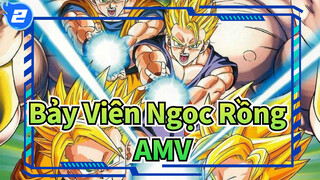 Bảy Viên Ngọc Rồng 
AMV_2