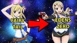 10 Nhân Vật Edens Zero Giống Với Fairy Tail