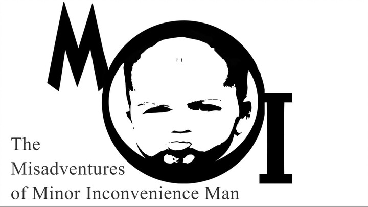 The Misadventures of Minor Inconvenience Man