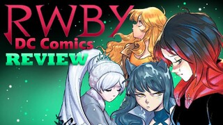 RWBY DC Comics REVIEW