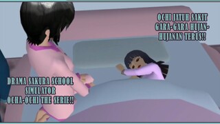 OCHI JATUH SAKIT GARA-GARA MAIN AIR TERUS!! OCHA OCHI THE SERIES SAKURA SCHOOL SIMULATOR