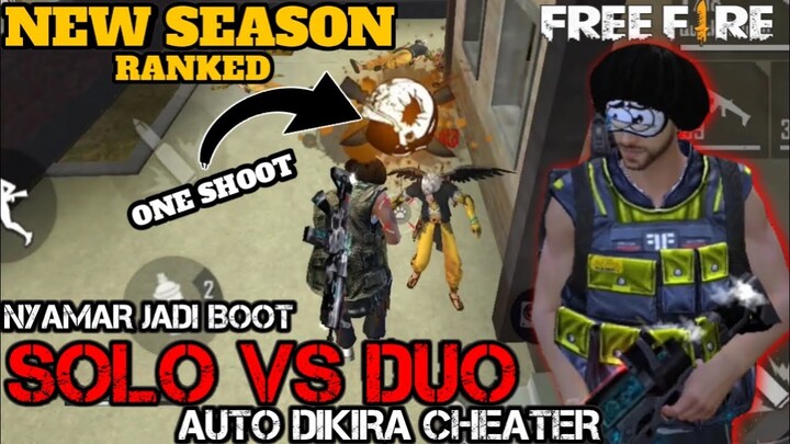 SOLO VS DUO ( NEW SEASON ) - GARENA FREE FIRE INDONESIA