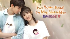 Put Your Head On My Shoulder (Hindi Dubbed) Episode 8__by CN-Kdramas.