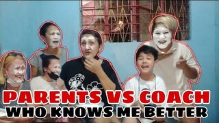 Who Know's Me Better || Parents Vs Coach DeeJhay