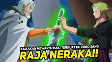 EDANN!! DENGAN PEDANG INI ZORO AKAN JADI PENDEKAR PEDANG TERKUAT DI DUNIA ONE PIECE!!? TERBARU