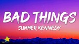 Summer Kennedy - Bad Things (Lyrics) | American Horror Stories Soundtrack