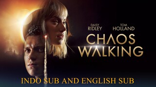 (CHAOS WALKING) 720p HD - INDO SUB. AND ENGLISH SUB AVAILABLE