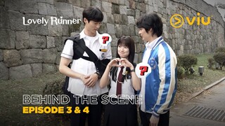 Lovely Runner | Behind The Scene EP03 & EP04 | Byeon Woo Seok, Kim Hye Yoon, Song Geon Hee