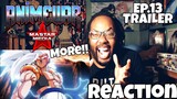 MOOOOREE!!! ANIME WAR EPISODE 13 'ENDWAR' TRAILER REACTION