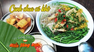 Ngon lành món canh chua cá khô - Đặc sản miền sông nước