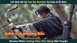 Cô Gái Nô Lệ Tới Từ Phương Bắc Tạo Ra Xác Sống Để Báo Thù Vương Triều Joseon || Phê Phim Review