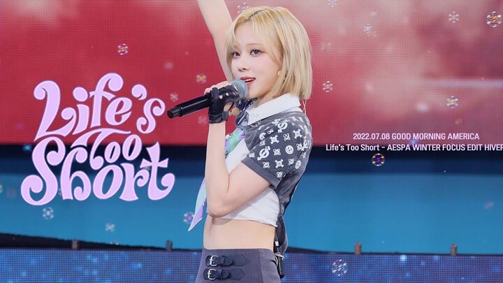 220708 Espa aespa ฤดูหนาว ฤดูหนาว Good Morning America (GMA) - Lifes Too Short fancam fancam