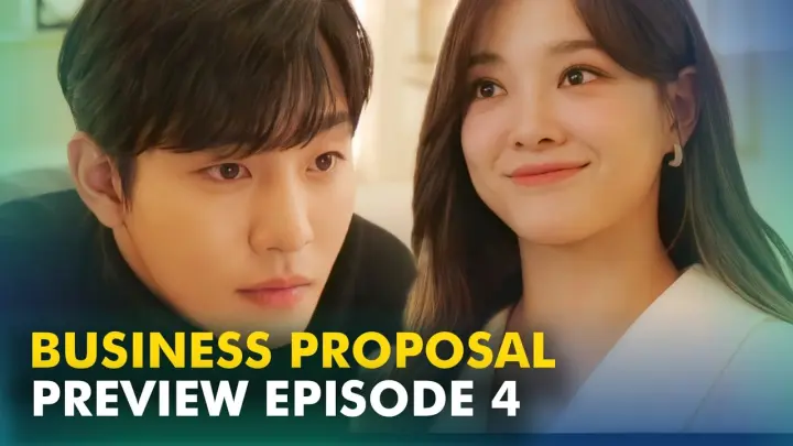 Business Proposal Eps 4 Preview (Eng Sub/Sub Indo)| Episode 4