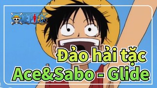 [Đảo hải tặc/MMD] Ace&Sabo - Glide