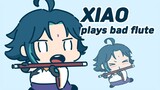 Xiao plays bad flute - GENSHIN IMPACT