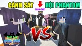 Minecraft THỢ SĂN BÓNG ĐÊM (Phần 2) #6 - JAKI HỢP TÁC VỚI HỘI PHANTOM 👻 vs 🤝