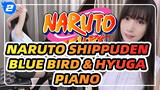 Hyuga! Naruto Shippuden Opening 3 "Blue Bird" Ikimono-gakari (Ru's Piano Cover)_2