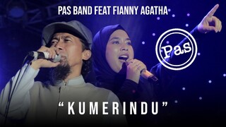 Pas Band feat Fianny Agatha  - Kumerindu