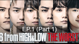 6 From High & Low The Worst (2020) ตอนที่ 01 ซับไทย_1