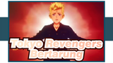[Tokyo Revengers] Bertarunglah!