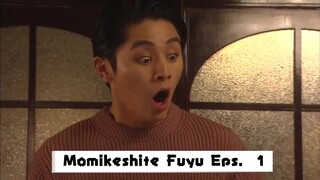 Momikeshite Fuyu Eps.  1 INDO SUB