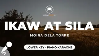 Ikaw At Sila - Moira Dela Torre (Lower Key - Piano Karaoke)