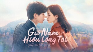 Gió Nam Hiểu Lòng Tôi Tập 1  - Phụ đề tiếng Việt