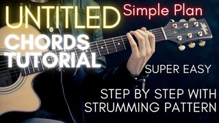 Simple Plan - Untitled Chords (Guitar Tutorial) for Acoustic Cover