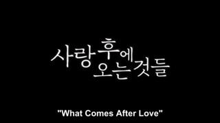 What Comes After Love eps 6