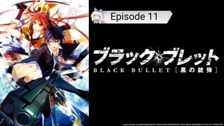 Black Bullet - Eps 11 Sub-Indo