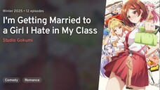 Class no Daikirai na Joshi to Kekkon Suru Koto ni Natta Episode 3 Sub Indo
