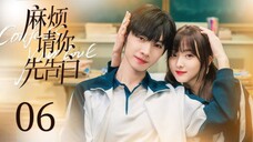 Confess Your love Ep06 Sub Ind