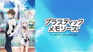 Plastic Memories [SUB INDO] || OPENING