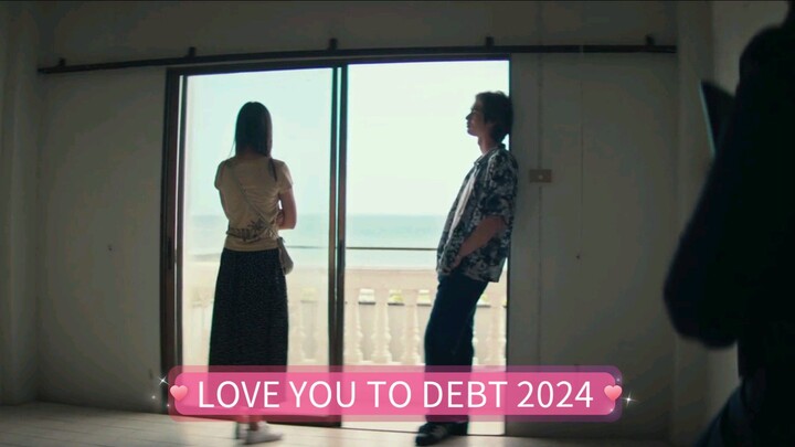 LOVE YOU TO DEBT 2024