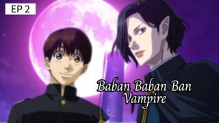 🇯🇵 Bábáπ Vámp¡r3 : EP 2 - SUB INDO