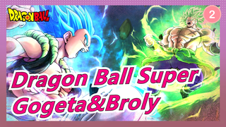 [Dragon Ball Super/MAD] Gogeta&Broly - Pertempuran Genkai_2