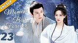 Moment But Forever EP23| The wife takes child and flees from prince | Liu Xueyi, Tang Yan