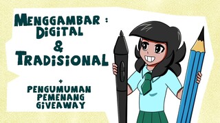 Menggambar : Digital & Tradisional + Pengumuman Pemenang Kontes