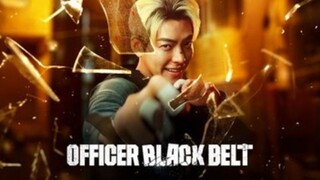 Officer Black Belt Full Movie Eng Sub