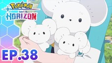 EP38 Pokemon Horizons (Dub Indonesia) 720p