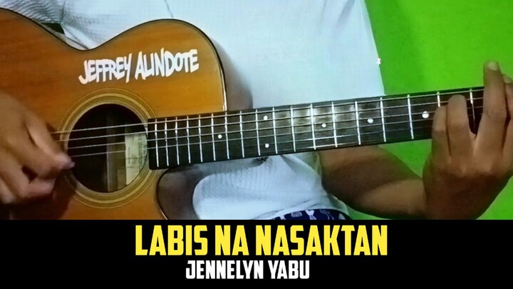 Labis na nasaktan - Guitar Cover with Chords and Lyrics