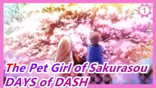 The Pet Girl of Sakurasou|ED-「DAYS of DASH」/Suzuki Konomi_A1